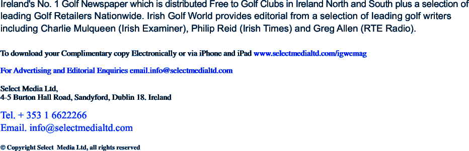 Ireland's No. 1 Golf Newspaper